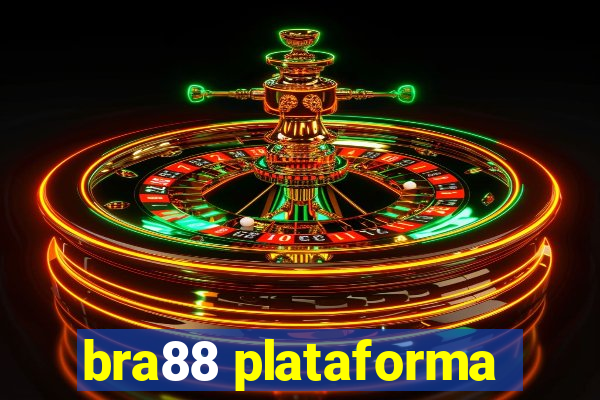 bra88 plataforma